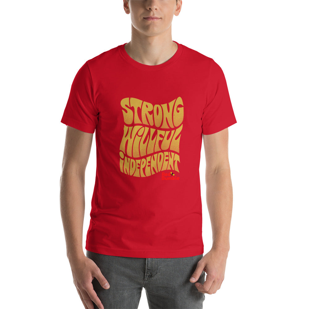 Unisex Short Sleeve T-Shirt Strong Wilful Independent