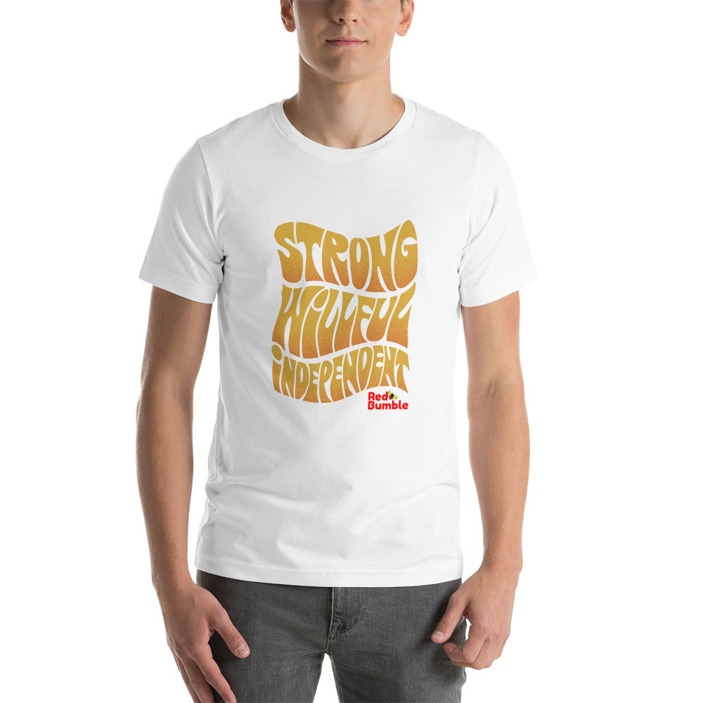 Unisex Short Sleeve T-Shirt Strong Wilful Independent